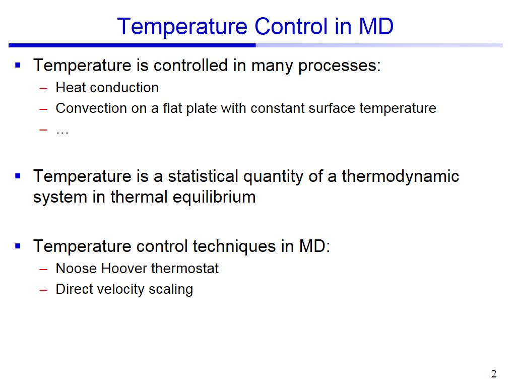 Temperature Control in MD