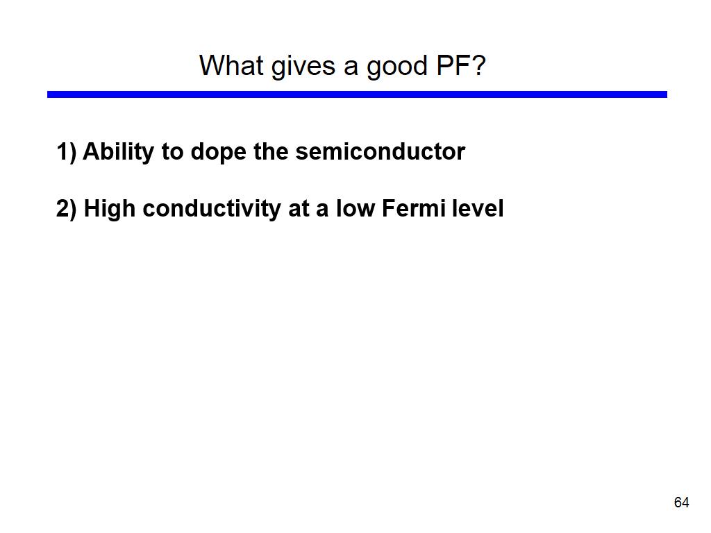 What gives a good PF?