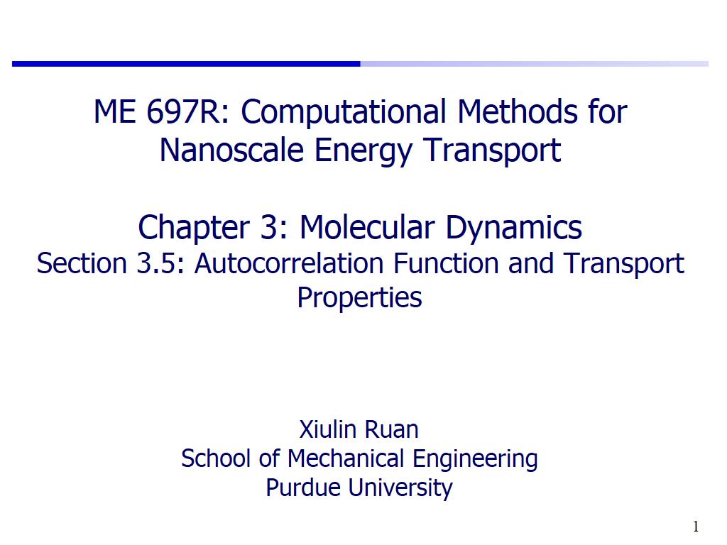 Lecturre 3.5: Autocorrelation Function and Transport Properties