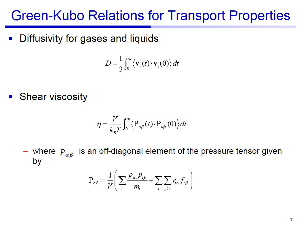 Green-Kubo Relations for Transport Properties