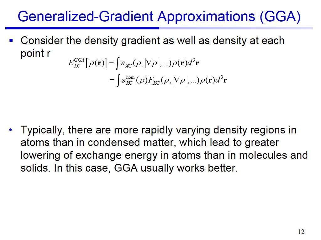 Generalized-Gradient Approximations (GGA)
