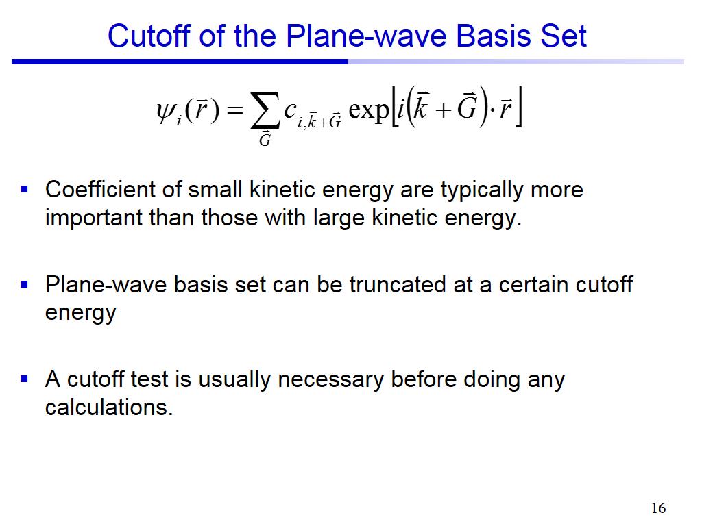 Cutoff of the Plane-wave Basis Set