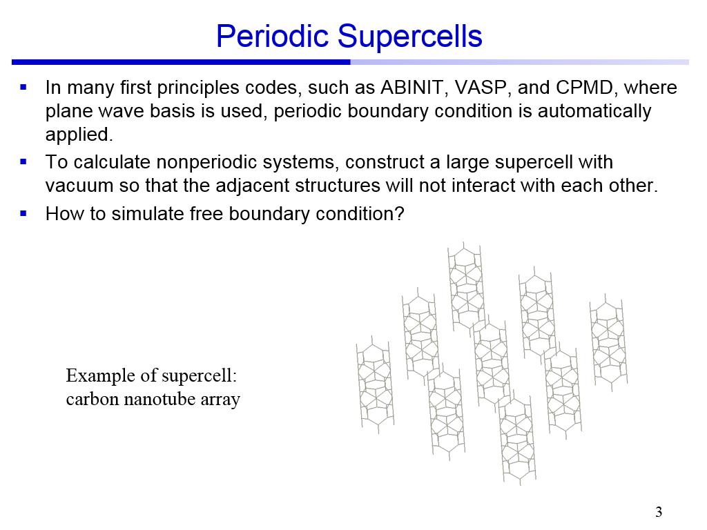 Periodic Supercells