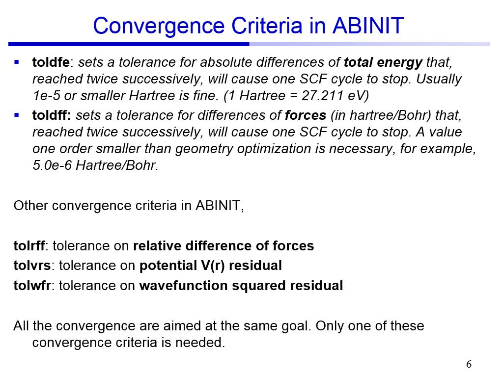 Convergence Criteria in ABINIT