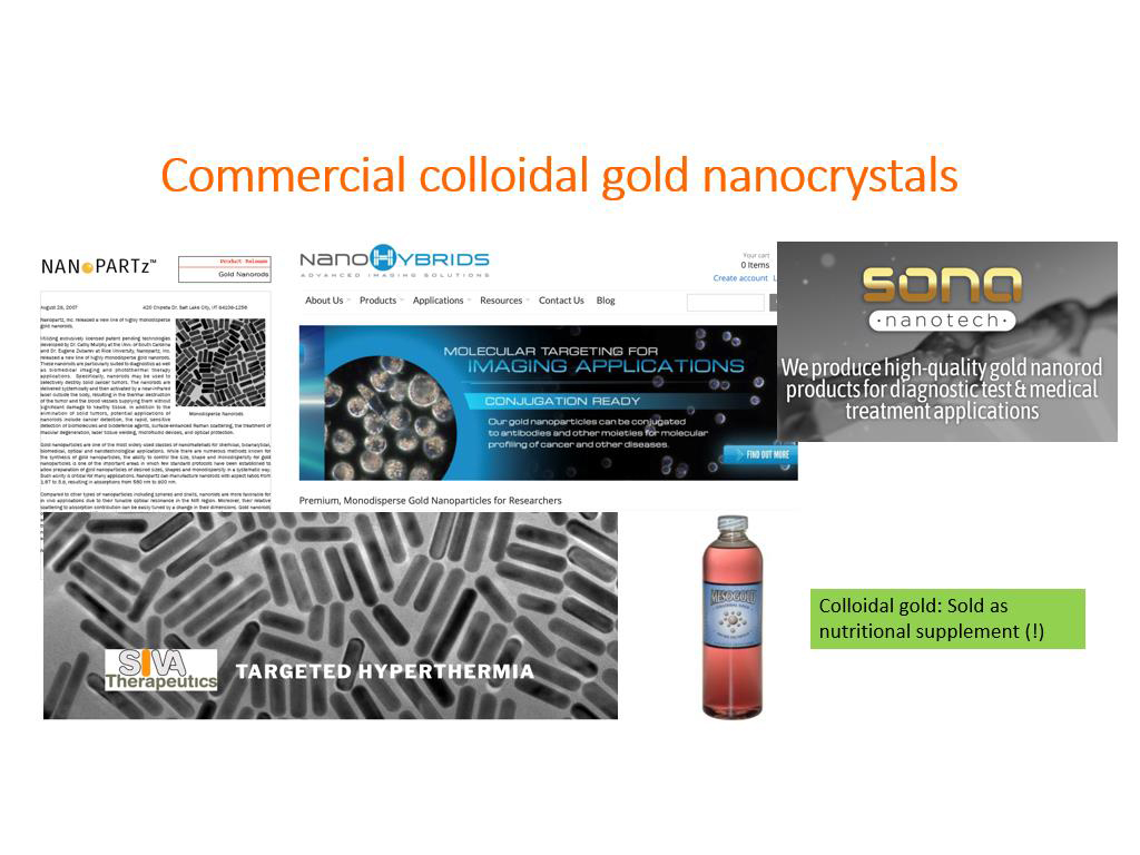 Commercial colloidal gold nanocrystals