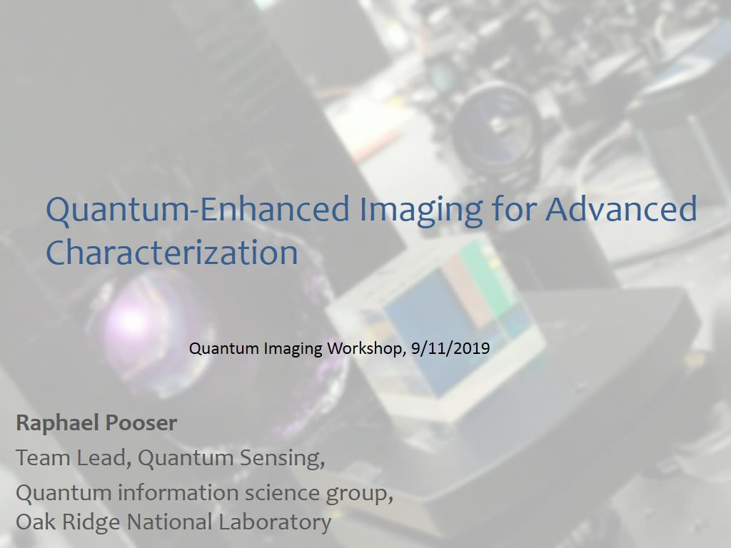 Quantum-Enhanced Imaging for Advanced Characterization