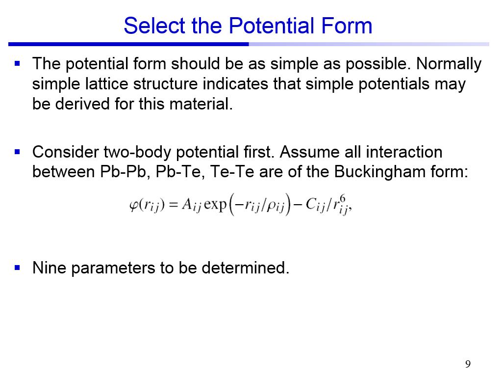 Select the Potential Form