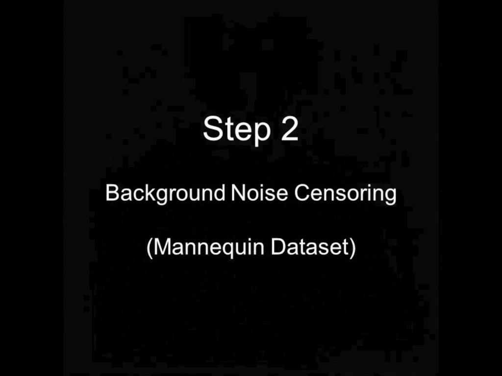 Step 2 Background Noise Censoring