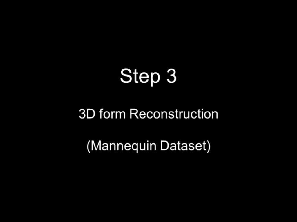 Step 3 Form Reconstruction