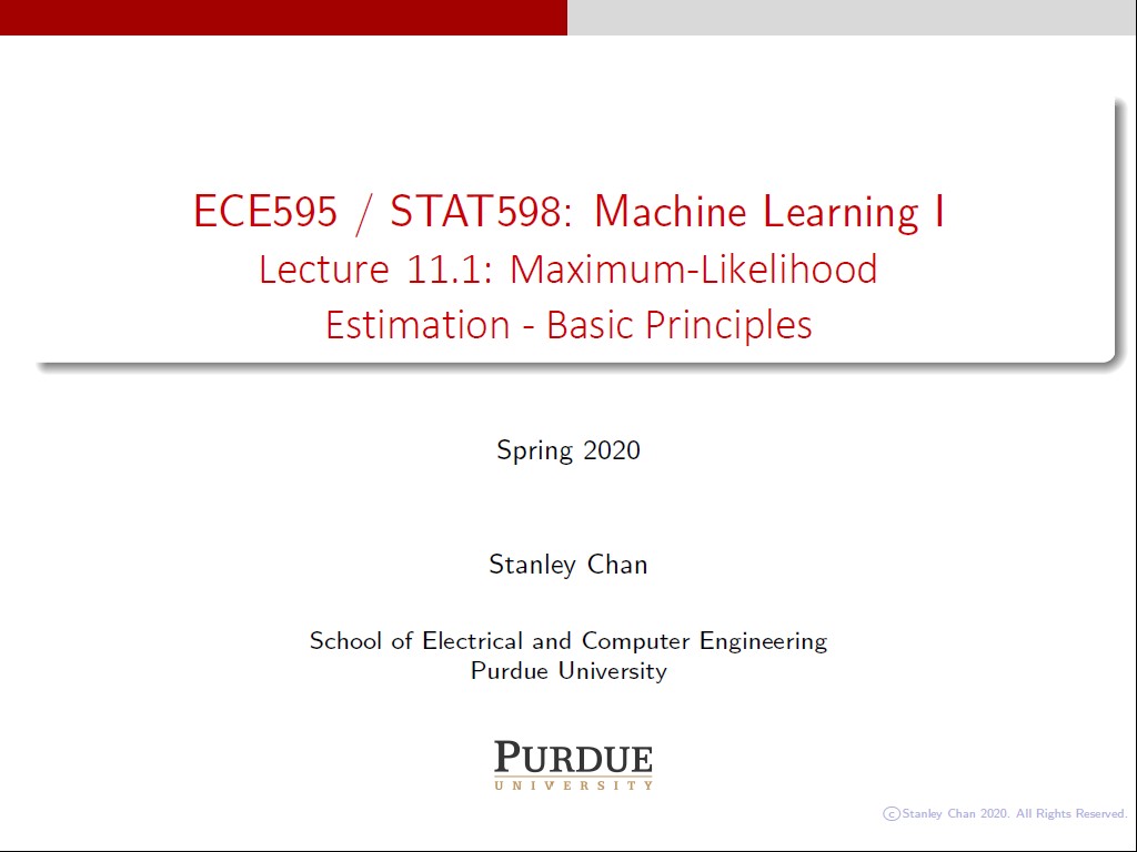 Lecture 11.1: Maximum-Likelihood Estimation - Basic Principles