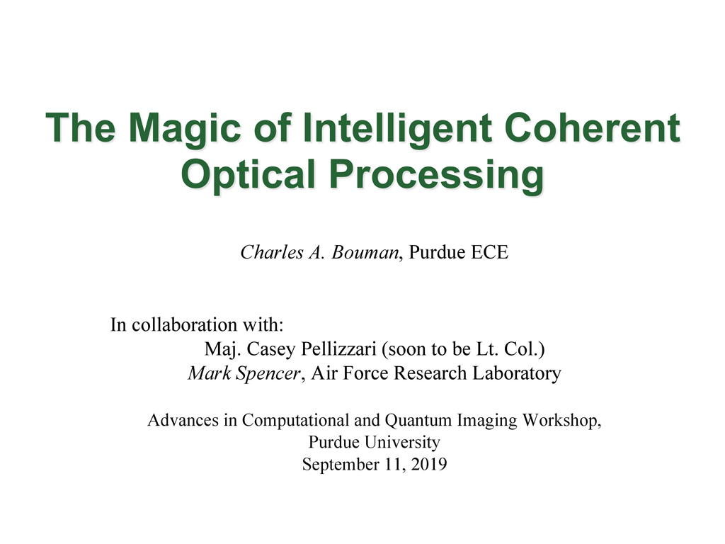 The Magic of Intelligent Coherent Optcal Processing
