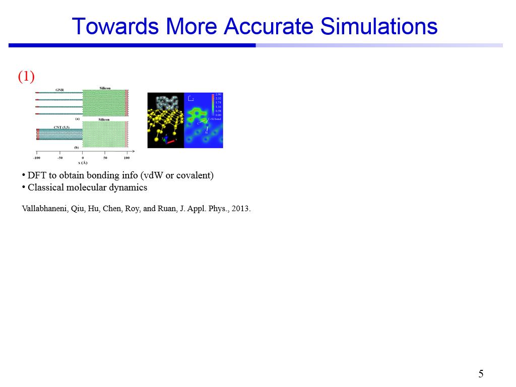 Towards More Accurate Simulations