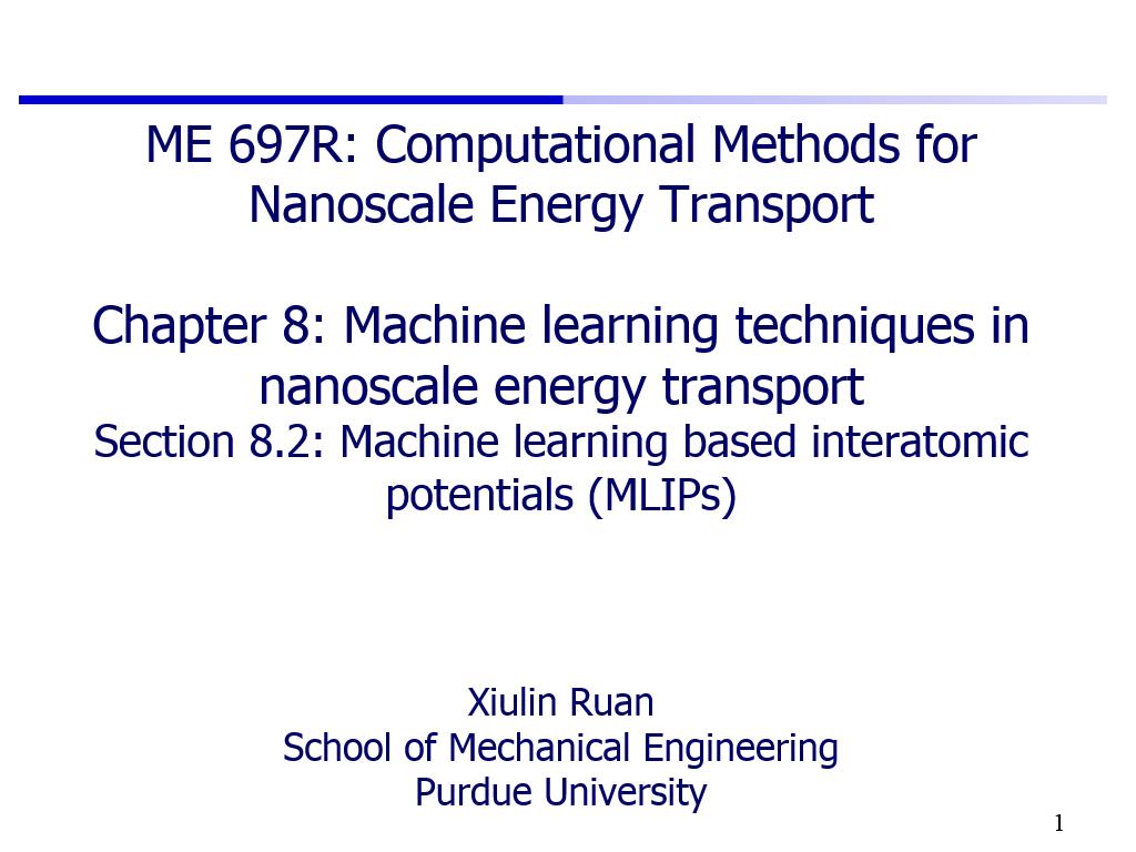 Lecture 8.2: Machine learning based interatomic potentials (MLIPs)