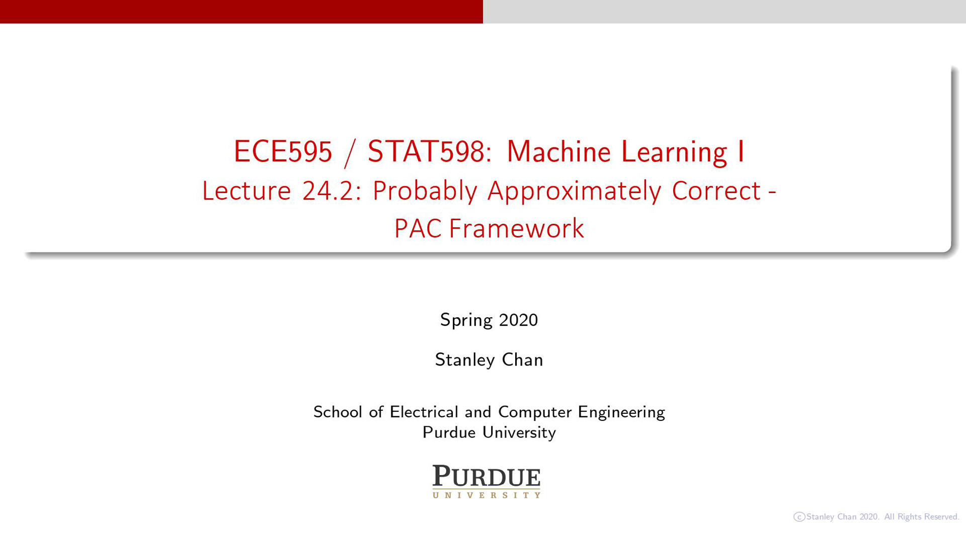 Lecture 24.2: Probably Approximately Correct - PAC Framework