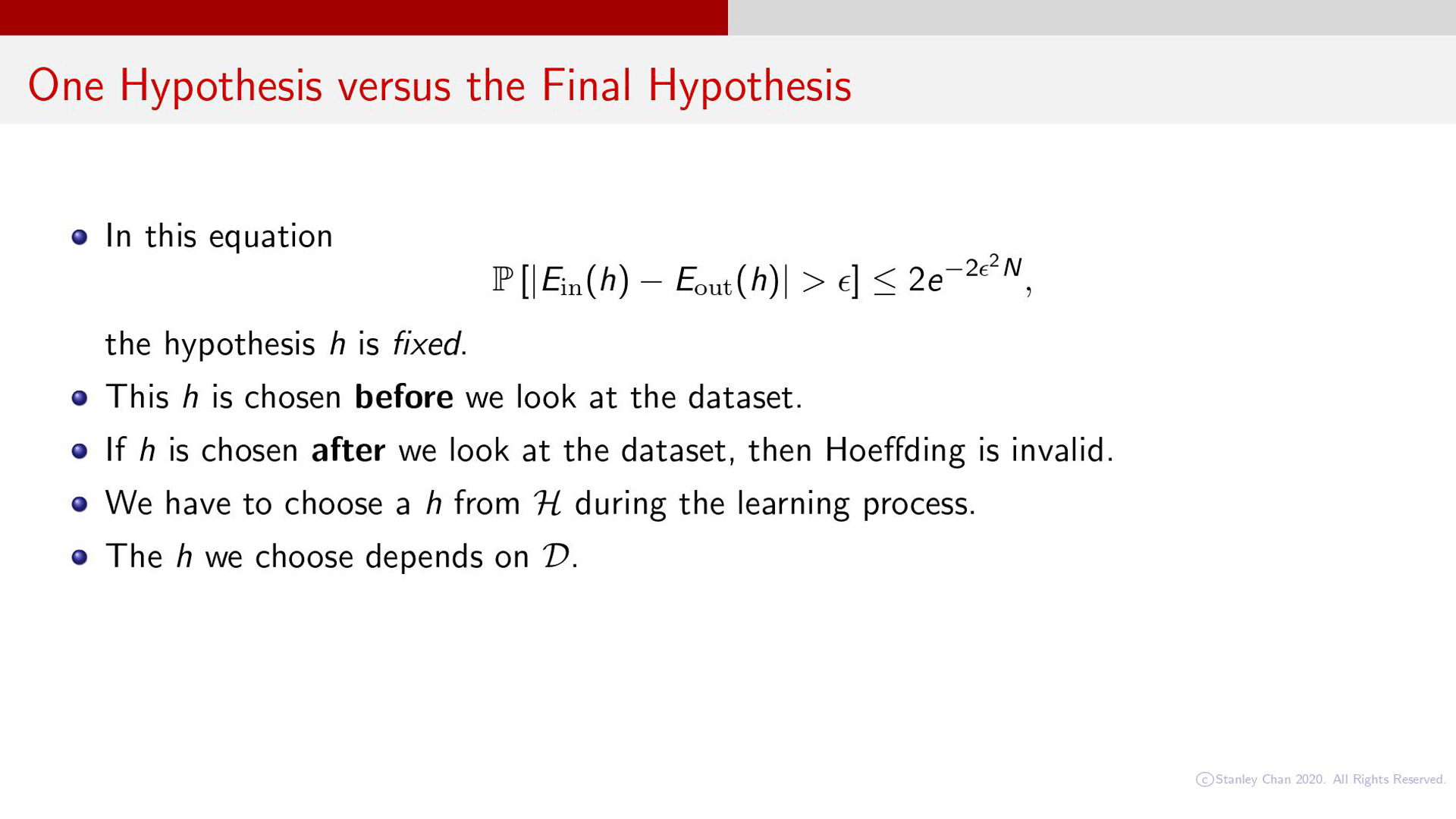 One Hypothesis versus the Final Hypothesis