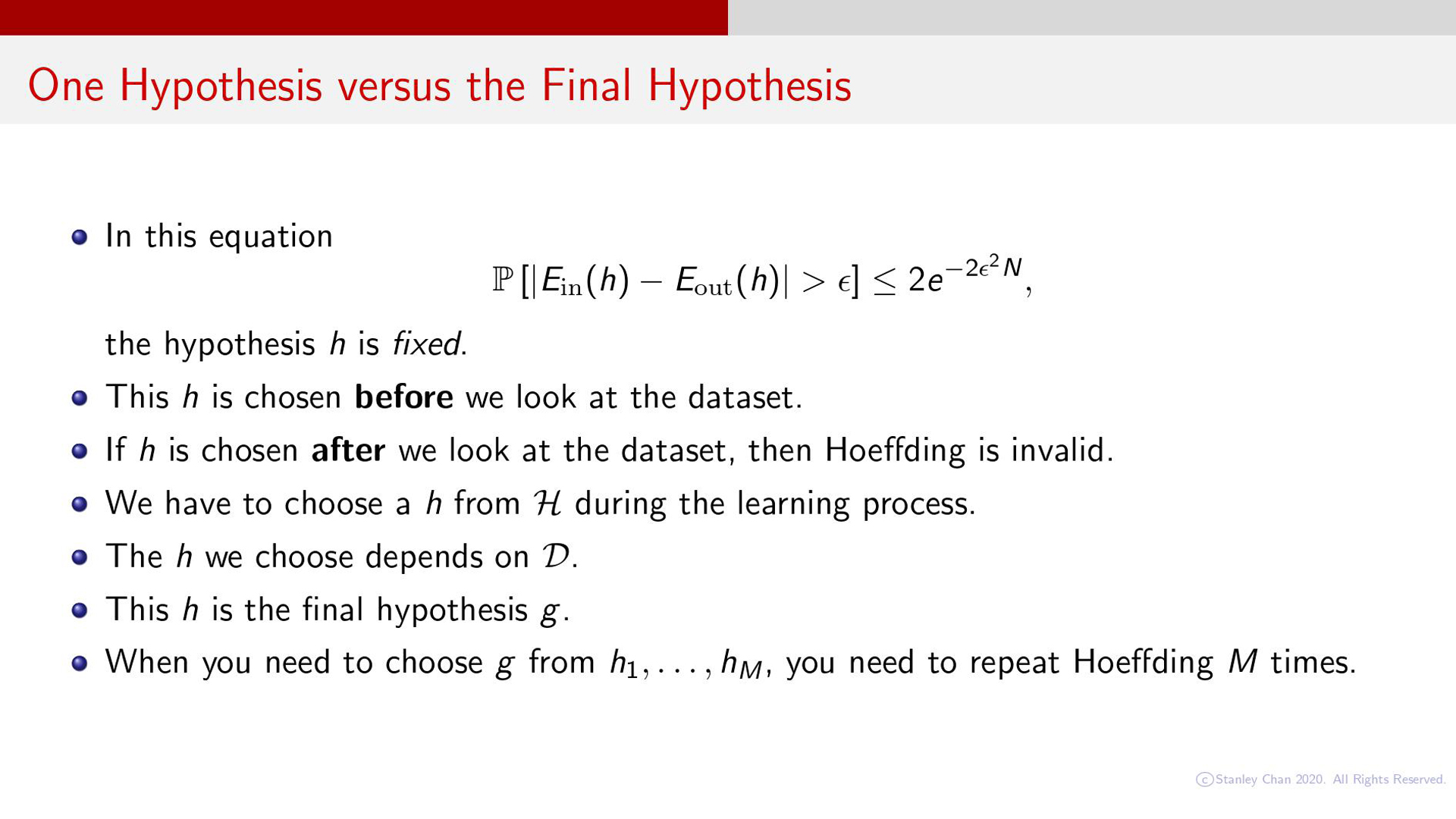 One Hypothesis versus the Final Hypothesis