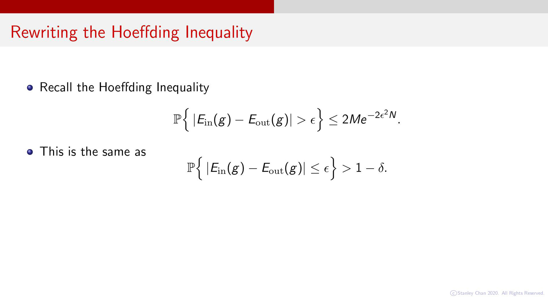 Rewriting the Hoeﬀding Inequality