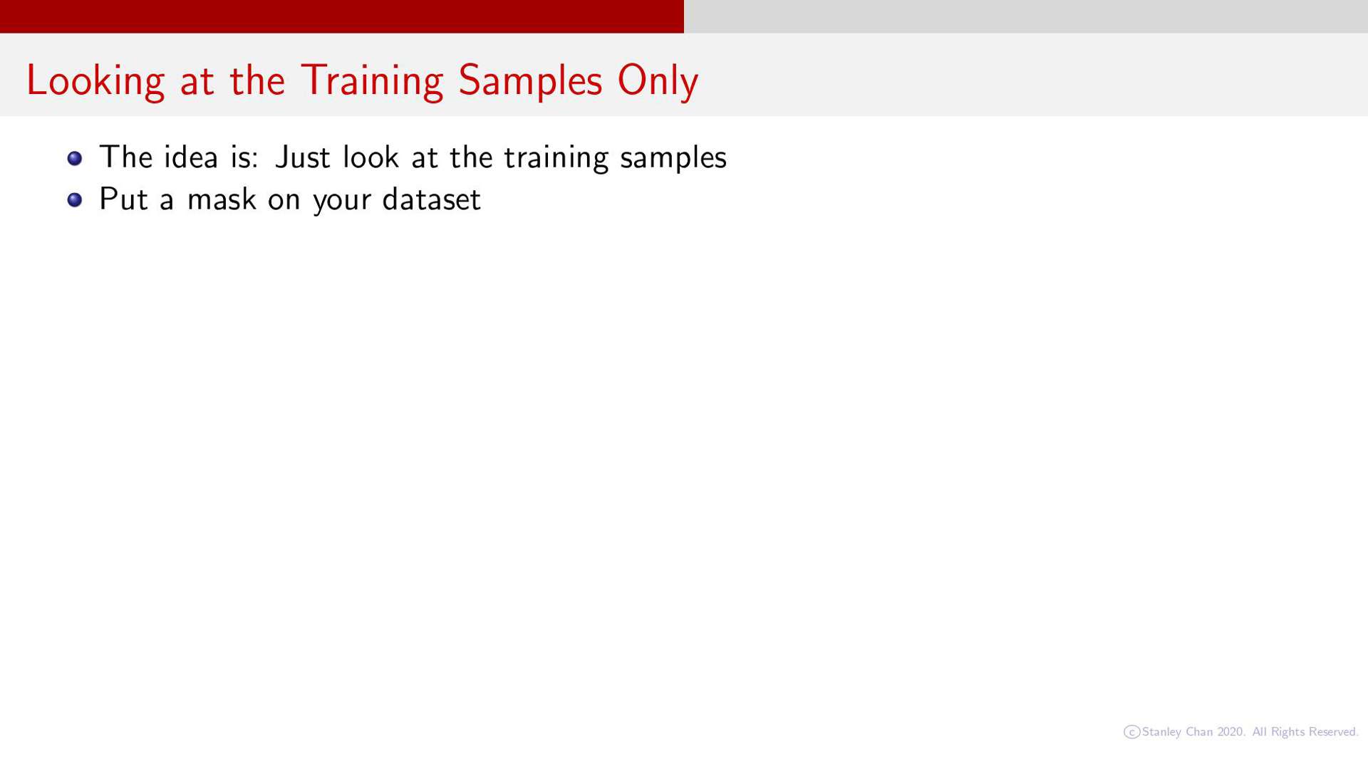 Looking at the Training Samples Only