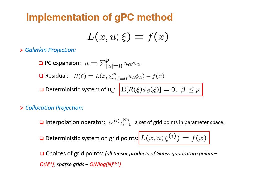 Implementation of gPC method
