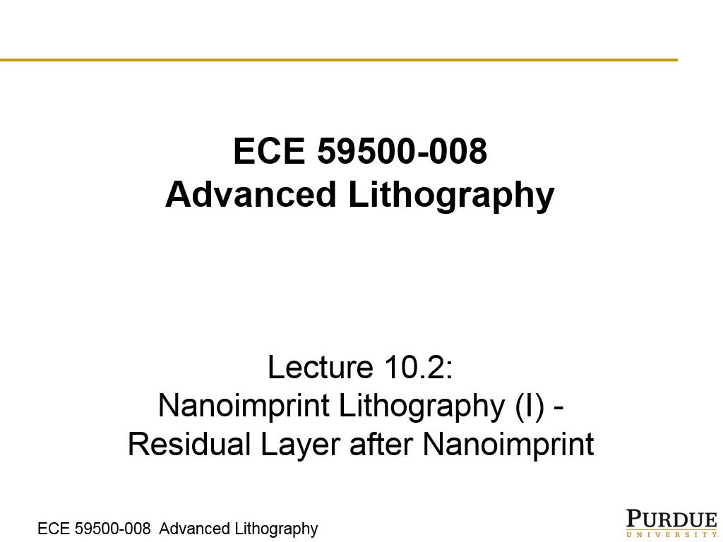Lecture 10.2: Nanoimprint Lithography (I) - Residual Layer after Nanoimprint