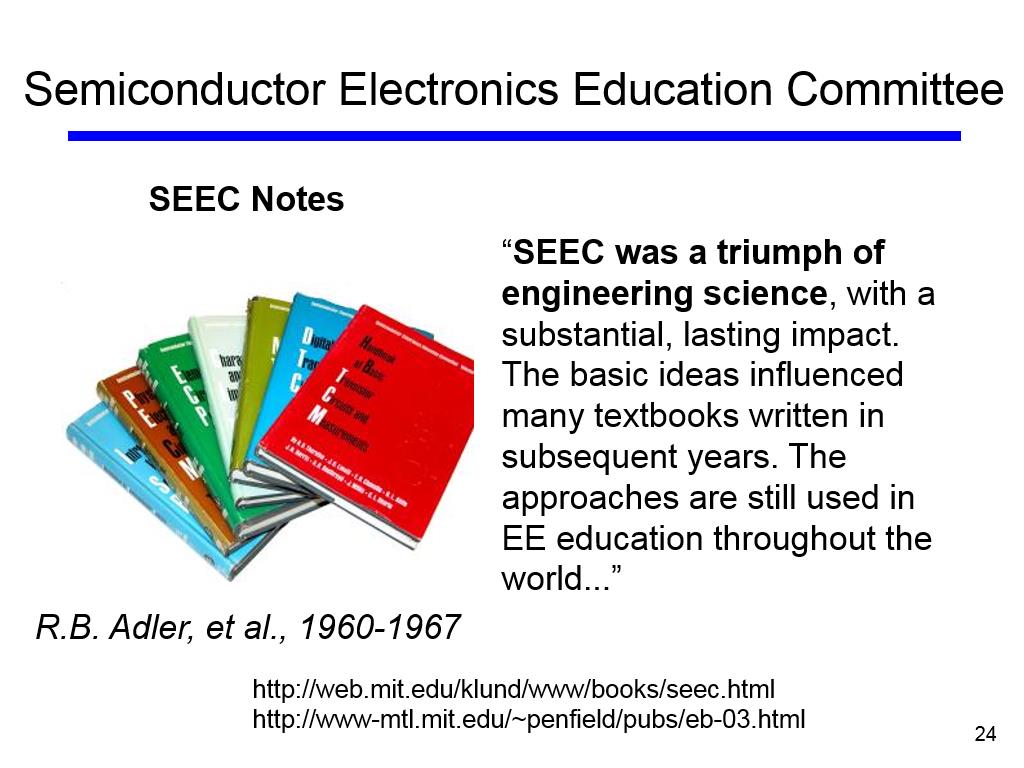 Semiconductor Electronics Education Committee
