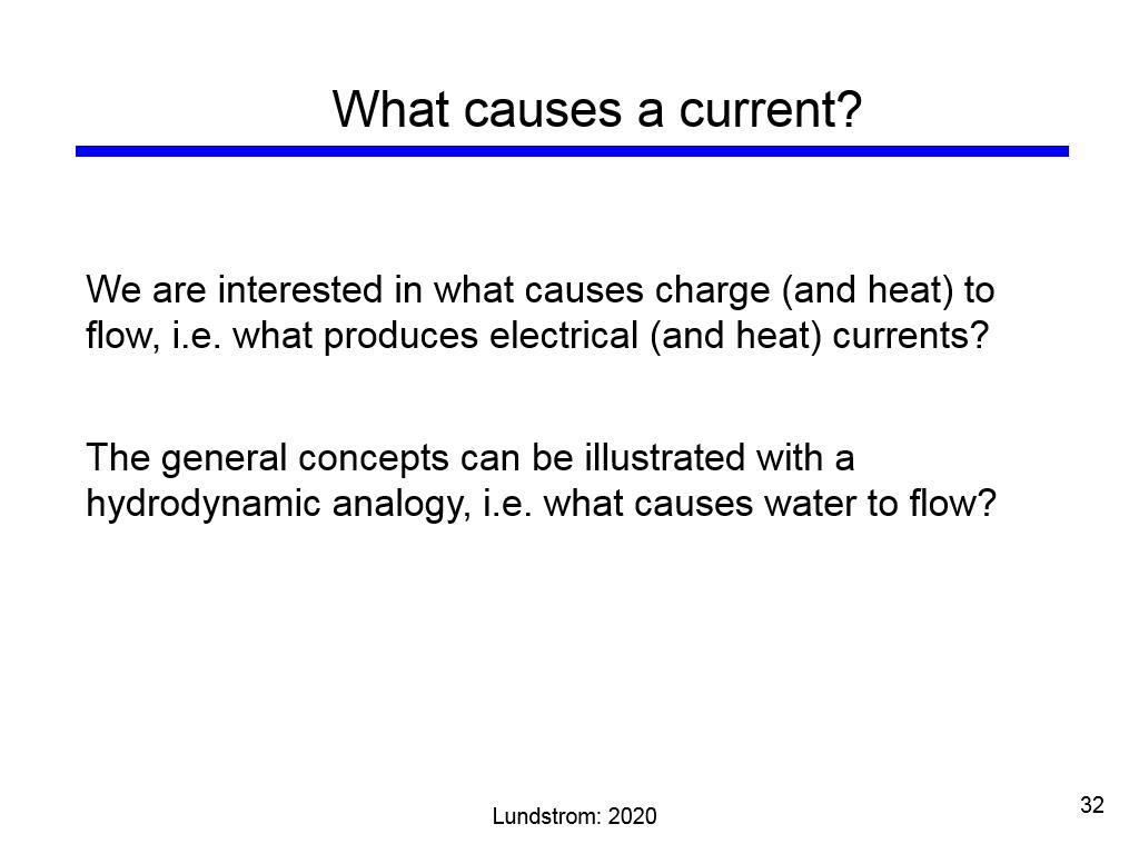 What causes a current?