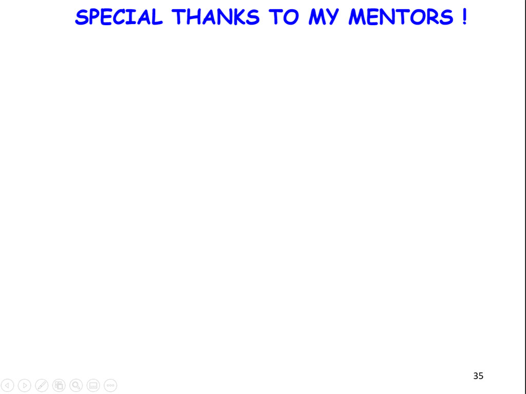 SPECIAL THANKS TO MY MENTORS !