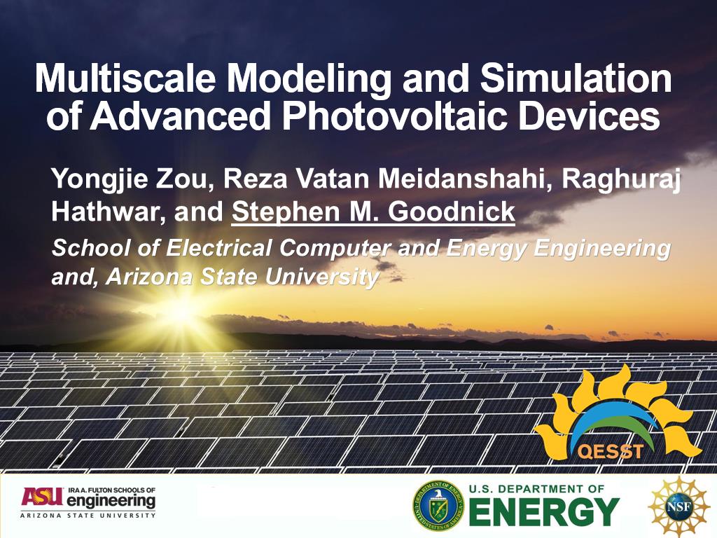 Multiscale Modeling and Simulation of Advanced Photovoltaic Devices