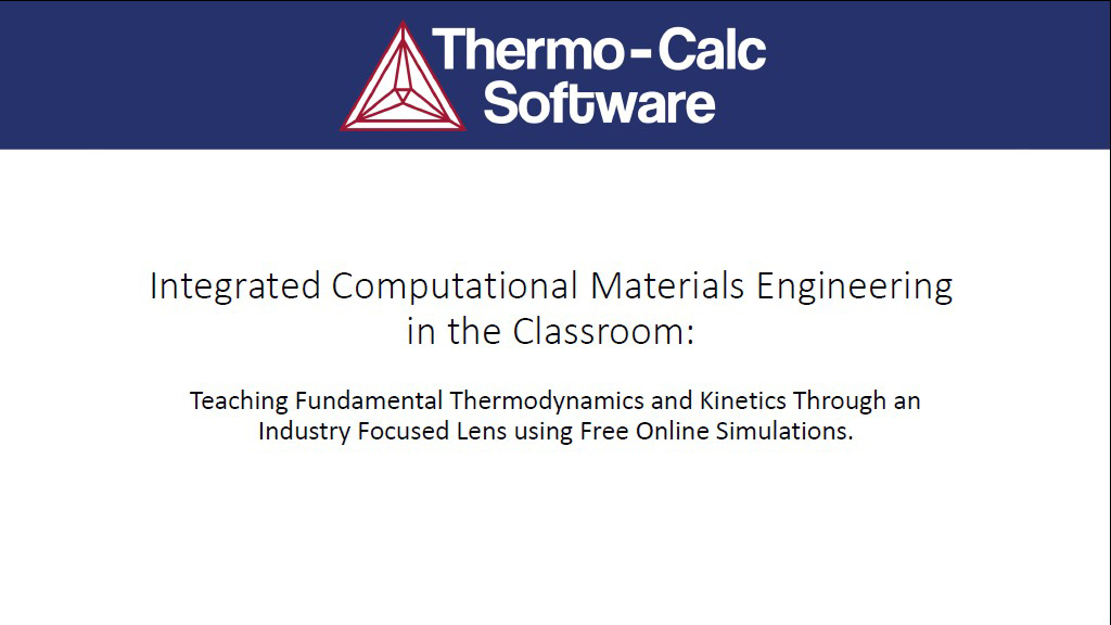 Integrated Computational Materals Engineering in the Classroom
