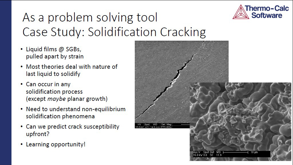 Case Study: Solidification Cracking