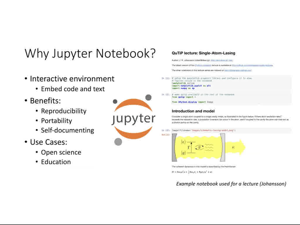 Why Jupyter Notebook?