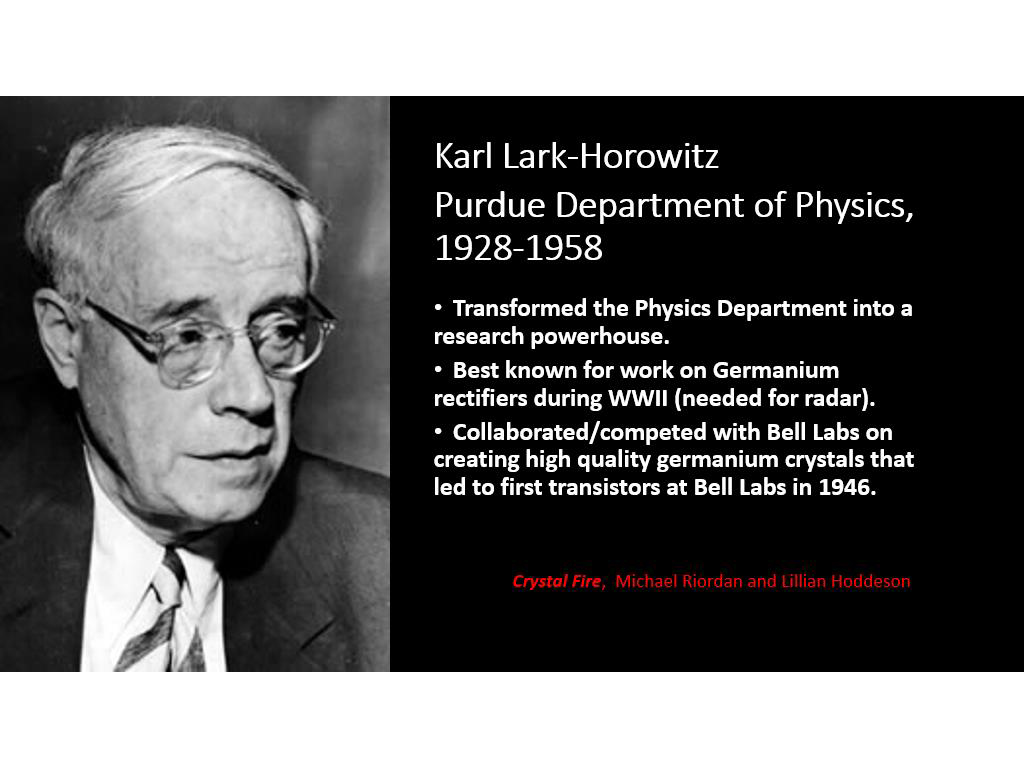 Karl Lark-Horowitz Purdue Department of Physics, 1928-1958