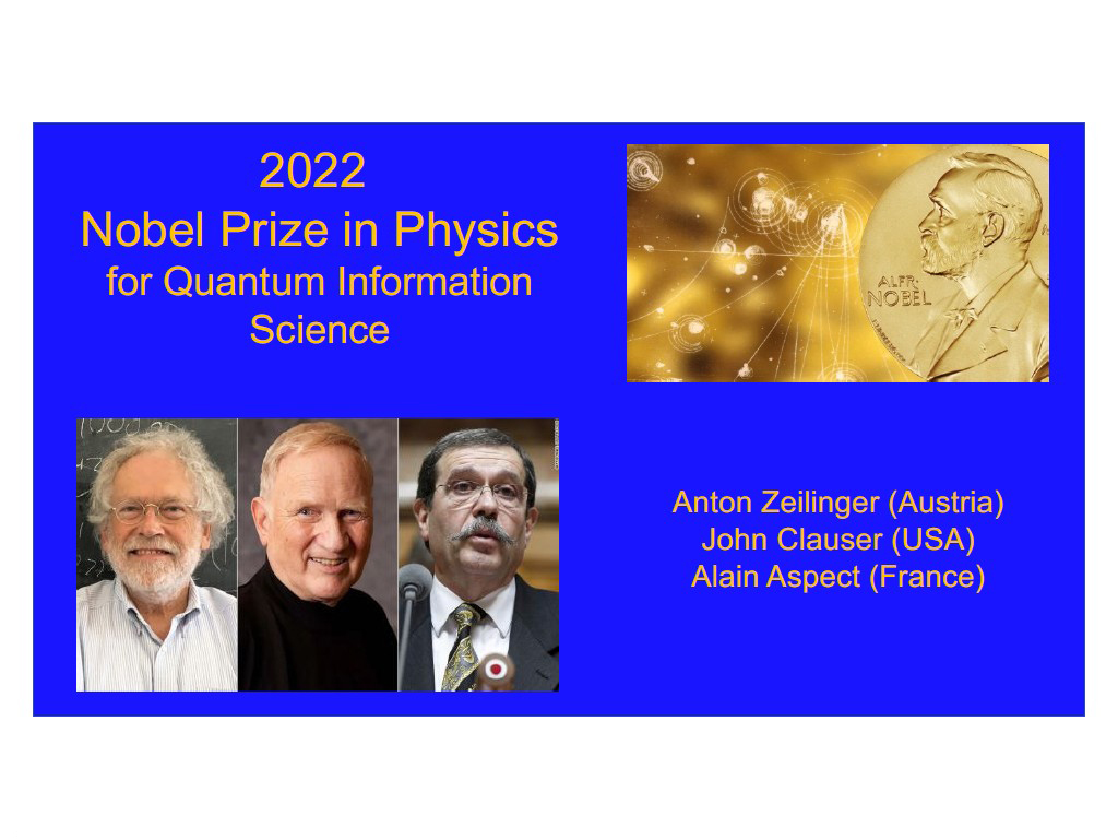 2022 Nobel Prize in Physics for Quantum Information Science