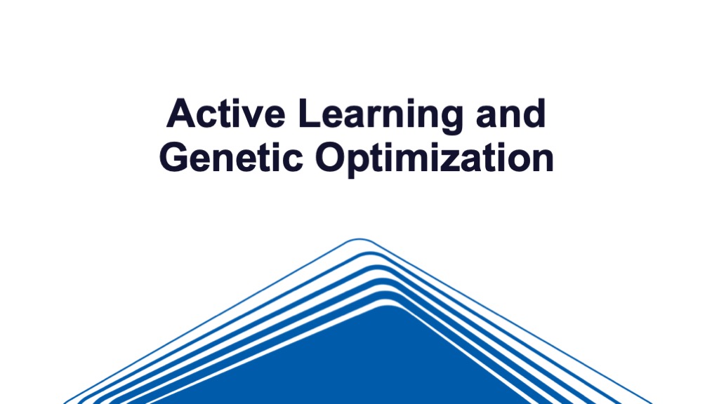 Active Learning and Genetic Optimization