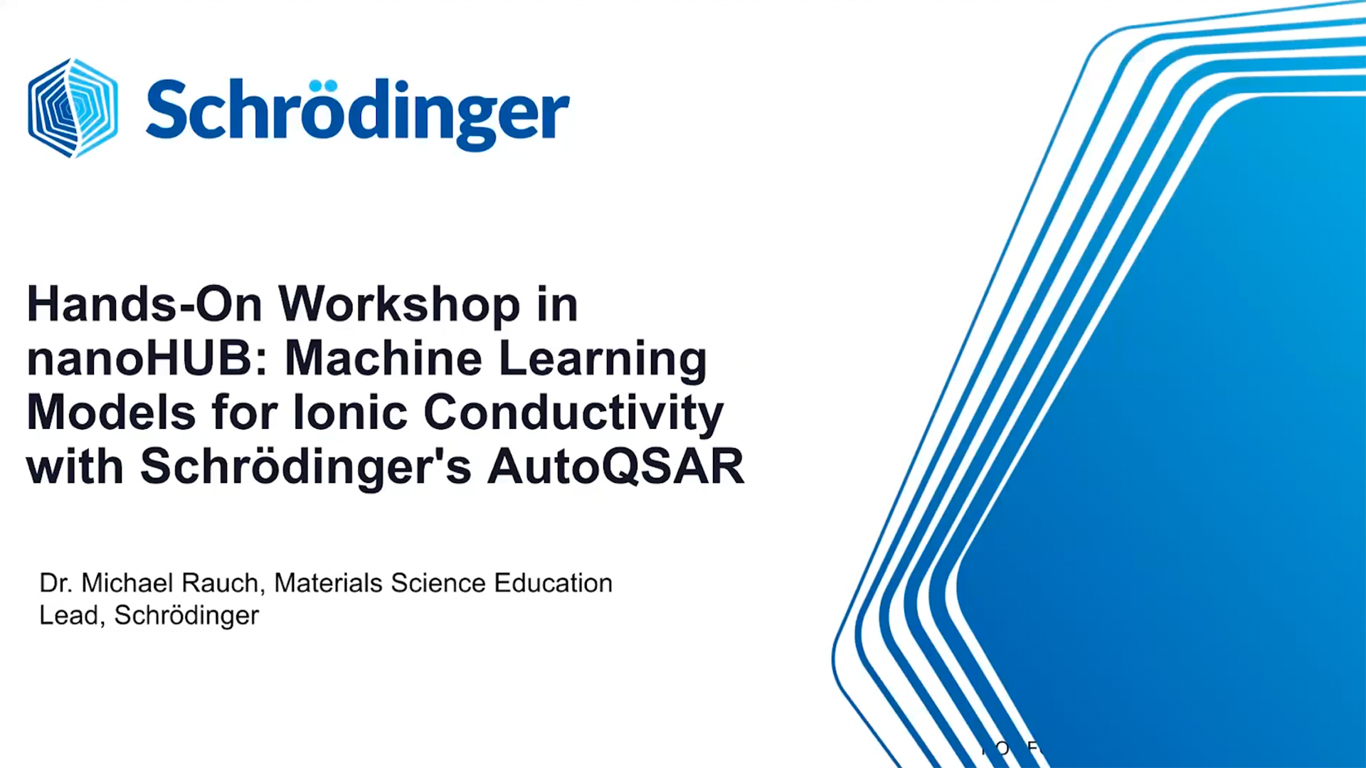 Hands-On Workshop in nanoHUB: Machine Learning Models for Ionic Conductivity with Schrödinger's AutoQSAR