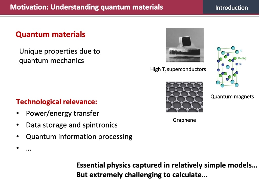 Motivation: Understanding quantum materials